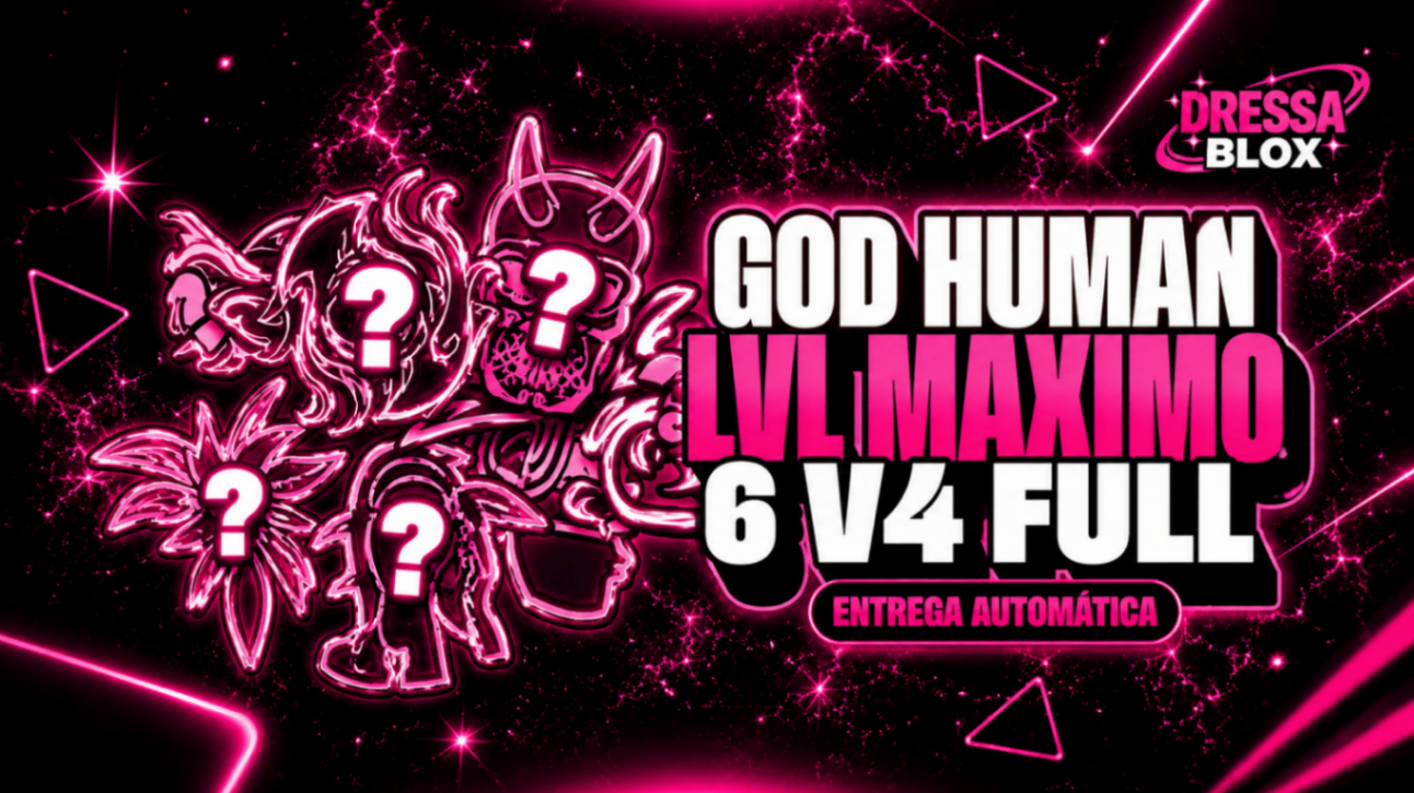 ❓LEVEL 2800 + 6 RAÇAS V4 FULL COM GOD HUMAN E CDK❓